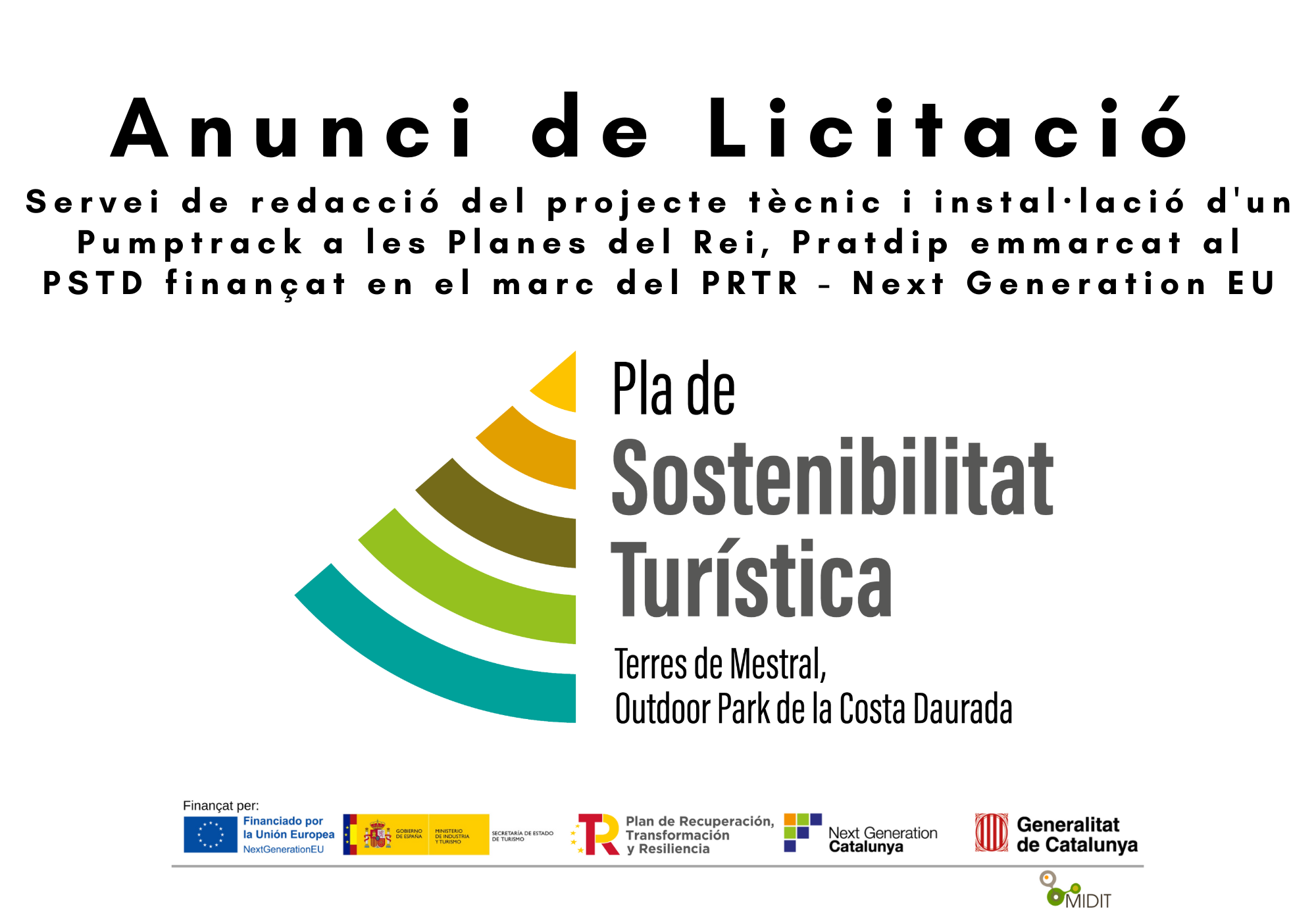 La MIDIT obre el període de licitació del 