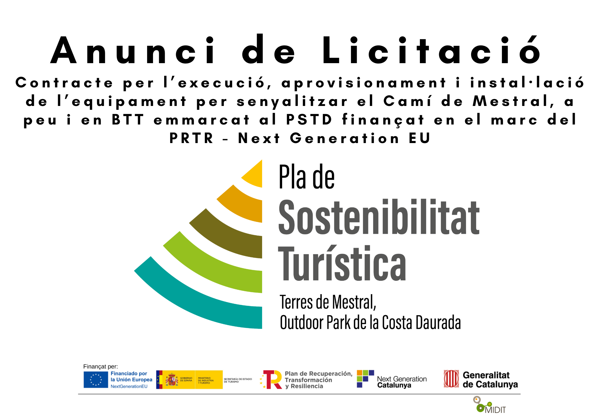 La MIDIT obre el període de licitació del 